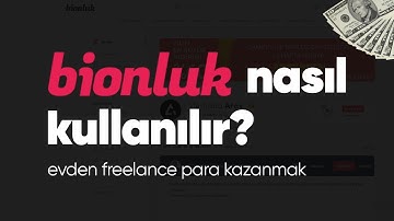 Bionluk: Evden Freelance İş Yapmak