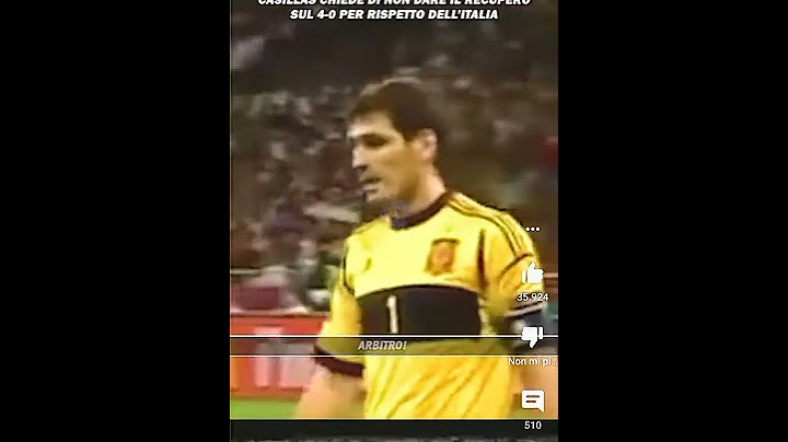 l'incredibile rispetto che Casillas ha per  l'Italia