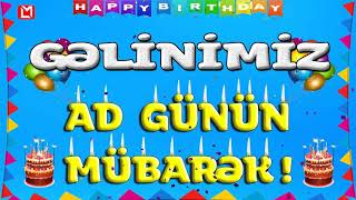 GƏLİNİMİZ AD GÜNÜN MÜBARƏK | TƏBRİK VİDEOSU