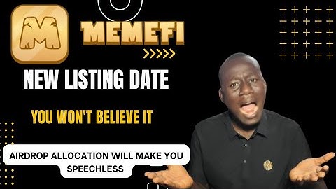 "MemeFi New Listing Date Announced! Airdrop Allocation Will Leave You Speechless!"