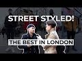 Street Styled | Best Dressed Men In London | Men's Fashion