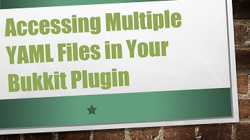 Accessing Multiple YAML Files in Your Bukkit Plugin