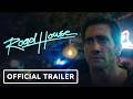 Road House (2024) | Official Trailer | No One Messes with Dalton