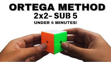 2x2 Ortega method Tutorial *UNDER 4 MINUTES!*