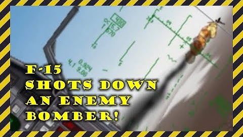 F-15 Guns down an enemy bomber - Jane