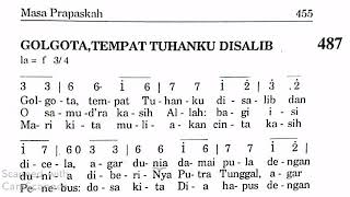 Golgota, Tempat Tuhanku Disalib || Puji Syukur No. 487 || Lagu Prapaskah