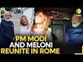PM Modi Meets Giorgia Meloni In Rome, Melodi Moments Go Viral Again | WION Originals