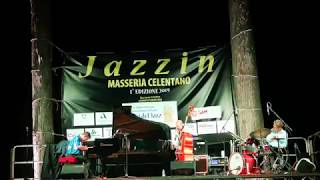 JACKY TERRASSON play Smile - JAZZIN MASSERIA CELENTANO 19.06.2019