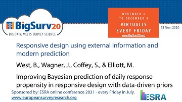 West (BigSurv20 conference) Improving Bayesian prediction of daily response propensity
