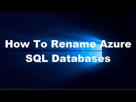 How To Rename Azure SQL Databases