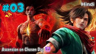 Ascension on the Chosen Day Anime Part 3 Explained in Hindi || A Good Day To Ascend  Part 3 in Hindi