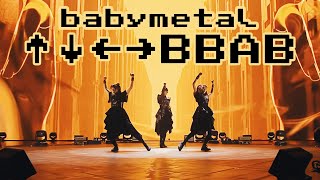 ↑↓←→BBAB Live Music Video (fan edit) // BABYMETAL ベビーメタル