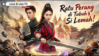 Ratu Perang Menjelma Jadi Si Lemah! Hajar Musuh dan Menang Besar!