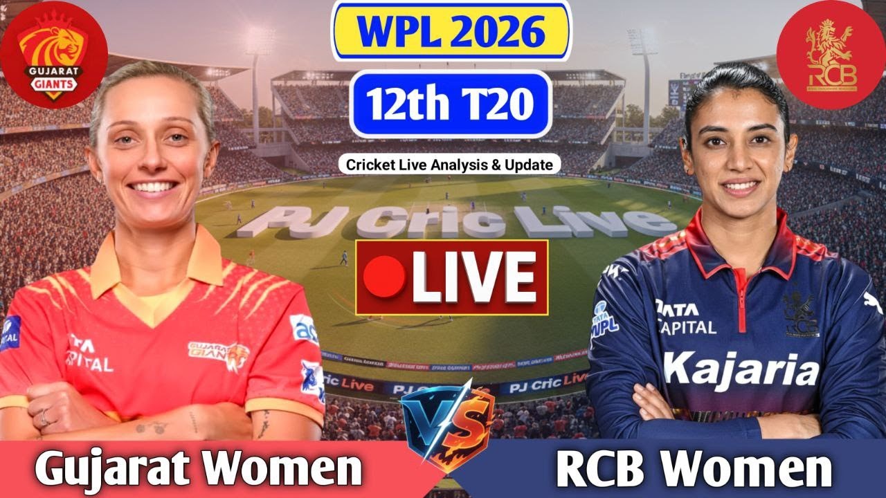 GG Women Vs RCB Women 12th T20 Match | Live Score Analysis & Discussion | WPL 2026 Live