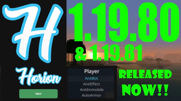 HORION HACKED CLIENT 1.19.80 & 1.19.81 RELEASED NOW
