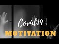 COVID-19 - Hume Ye Lesson Sikhata Hai | Best Motivational video