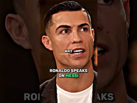 RONALDO SPEAKS ON