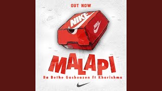 Malapi (feat. Ba Bethe Gaoshazen)