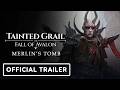 Tainted Grail: The Fall of Avalon - Official Merlin's Tomb DLC Launch Trailer
