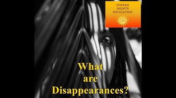 What are Disappearances?