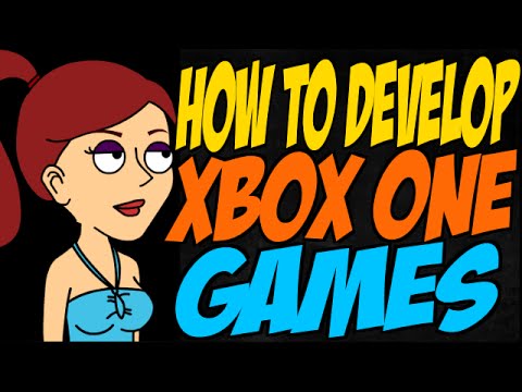 How to Develop Xbox One Games