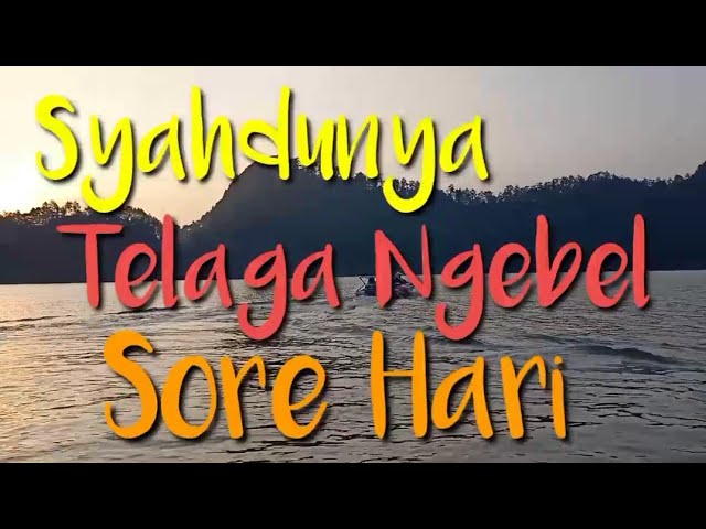 Naik Speed Boat Telaga Ngebel class=