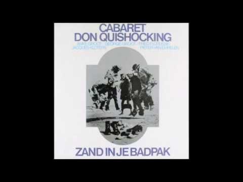 Cabaret Don Quishocking • Opstel