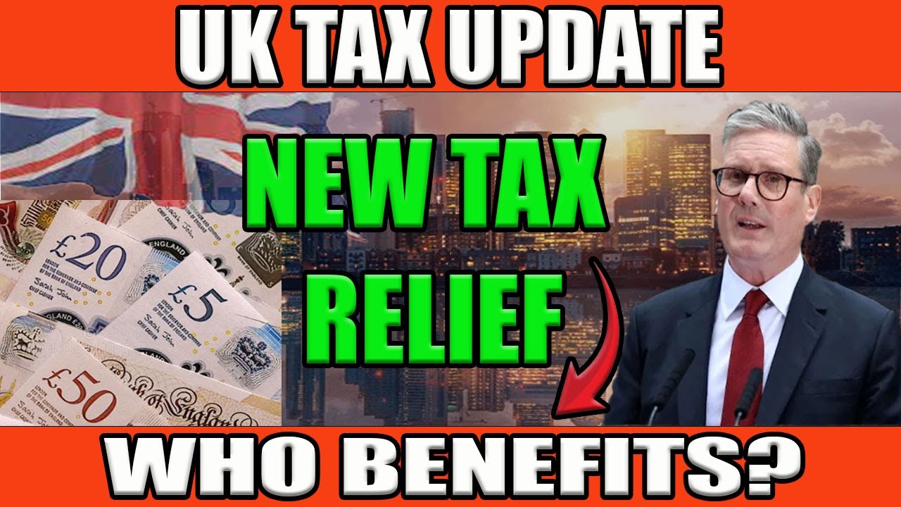 UK Government Announces New Tax Relief — Who Benefits?