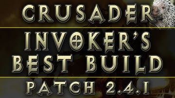 Diablo 3 - Crusader Best Invokers Build (Patch 2.4.1)