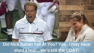 Nick Saban made me cry....but He's still the GOAT- Rebecca Blackmon