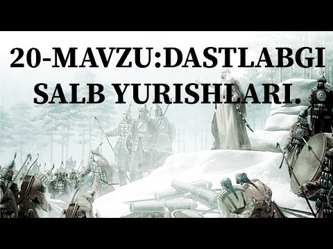 20-MAVZU:DASTLABGI SALB YURISHLARI.