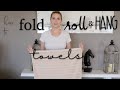 How To FOLD, ROLL &amp; HANG Towels for Guests or Staging | Design Time