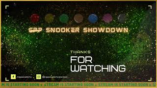 CPP SNOOKER SHOWDOWN - FINAL STAGE - DAY 2