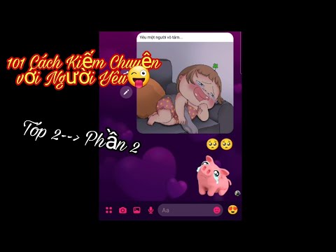 Video Troll Tin Nhắn | 101 Cách Kiếm Chuyện với Người Yêu |... - youtube