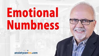 Emotional Numbness (Emotionally Numb) Anxiety Symptom