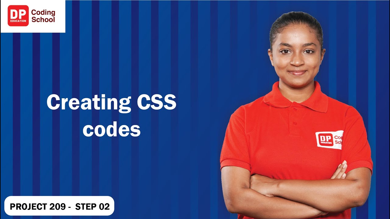 Project 209 step 2 - Creating CSS Codes - YouTube