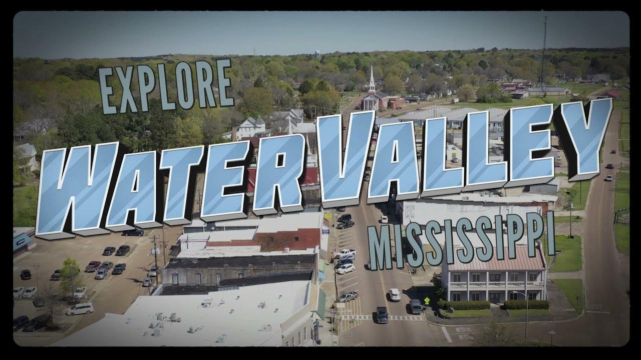 Water Valley, MS Mississippi Main Streets YouTube