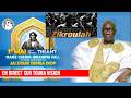 🔴Direct Zikroulah Baye FALL Thiante Annuelle 1ér Mai 2026 Mame Cheikh Ibra Fall par Cheikh Khadim