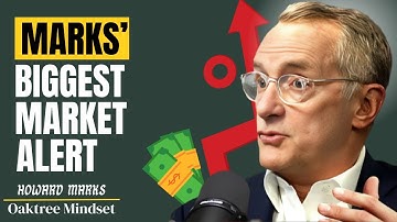 UNDERSTAND MARKET CYCLES NOW: HOWARD MARKS’ MOST IMPORTANT WARNING FOR SMART INVESTORS TODAY