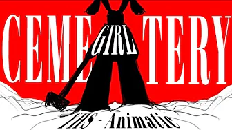 Cemetery Girl YHS - Animatic Cemetery Girl YHS - Animatic