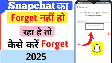 Snapchat Password Change Kaise kare |  Snapchat  Password Forgot 2025| Snapchat Password Problem