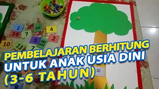 Pembelajaran Berhitung Untuk Anak Usia Dini (3-6 tahun)