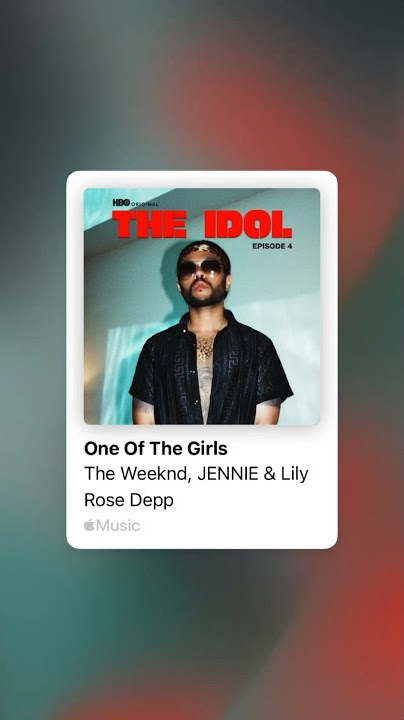 Download lagu One Of The Girls - The Weeknd & JENNIE & Lily Rose Depp