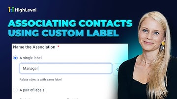 How to Associate Contacts Using Custom Labels