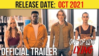 One Of Us Is Lying Official Trailer Oct 2021 Barrett Carnahan, Crime Series Hd