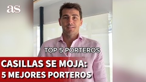 CASILLAS SE MOJA y ELIGE a los MEJORES 5 PORTEROS del mundo | AS