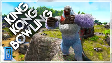 Ark:Survival Evolved -PLAY AS A DINO!-  MEGAPITHECUS BOWLING/KING KONG FUN!