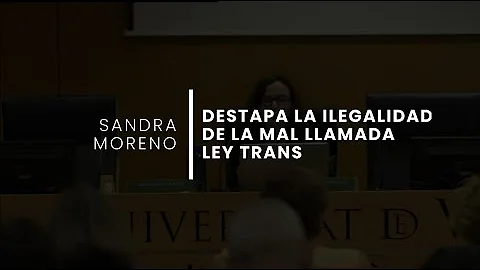 Sandra Moreno destapa la ilegalidad de la mal llam...