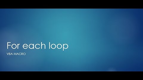 Free Excel VBA Macro Tutorial - VBA Macro  - Functions - For Each Loop
