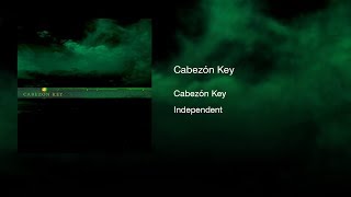 Cabezón Key - Cabezón Key (2008) || Full Album ||